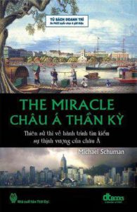 Châu Á Thần Kỳ -tác giả Michael Schuman