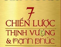 7 Chiến Lược Thịnh Vượng Và Hạnh Phúc - Jim Rohn