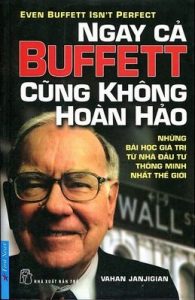Ngay Cả Buffett Cũng Không Hoàn Hảo - Vahan Janjigian