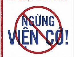 Ngừng Viện Cớ - Brian Tracy