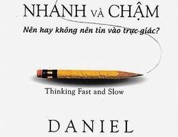 Tư Duy Nhanh Và Chậm - Daniel Kahneman