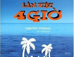 Tuần Làm Việc 4 Giờ - Timothy Ferriss