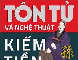 Binh Pháp Tôn Tử Và Nghệ Thuật Kiếm Tiền - Michael M.K.Cheung