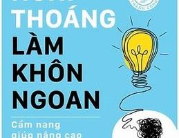 Nghĩ Thoáng Làm Khôn Ngoan - Tremaine Du Preez