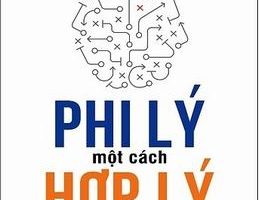 Phi Lý Một Cách Hợp Lý - Dan Ariely