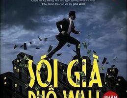 Sói Già Phố Wall (Phần 2) - Jordan Belford