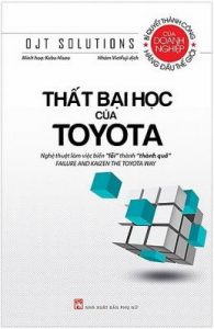 Thất Bại Học Của Toyota - OJT Solutions & Kubo Hisao