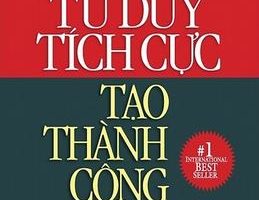 Tư Duy Tích Cực Tạo Thành Công - Napoleon Hill