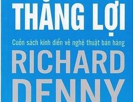 Bán Hàng Thắng Lợi - Richard Deny